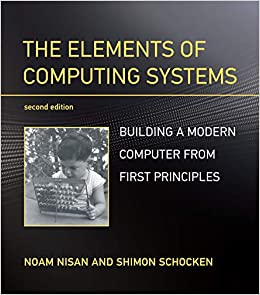 The Elements of Computing Systems,<br/> 2nd ed. (1st ed. is OK too)